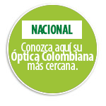 NACIONAL  Conozca aqu� su   �ptica Colombiana  m�s cercana.