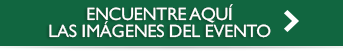 Encuentre AQUÍ las imágenes del evento Encuentre AQUÍ las imágenes del evento