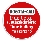 BOGOT�- CALI Encuentre aqu� su establecimiento Time Gallery m�s cercano