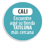 CALI Encuentre aqu� su tienda TATILUNA m�s cercana